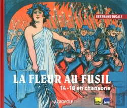 Bertrand.pt - La Fleur Au Fusil  La Guerre En Chantant