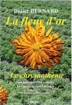 Bertrand.pt - La Fleur D'Or ; Le Chrysanthème