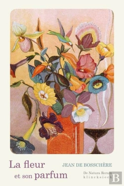 Bertrand.pt - La Fleur Et Son Parfum