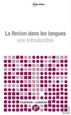 Bertrand.pt - La Flexion Dans Les Langues. Une Introduction