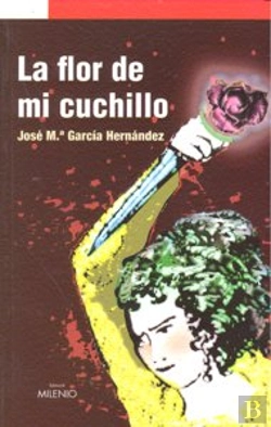 Bertrand.pt - La Flor De Mi Cuchillo