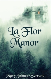 La Flor Manor