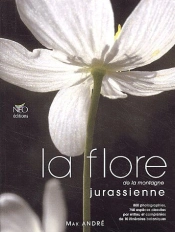 La Flore De La Montagne Jurassienne