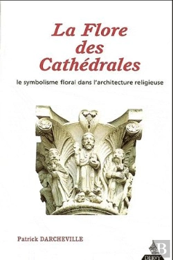 Bertrand.pt - La Flore Des Cathedrales