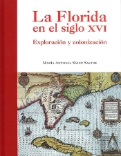La Florida En El Siglo Xvi