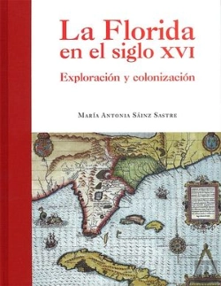 Bertrand.pt - La Florida En El Siglo Xvi