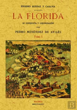 Bertrand.pt - La Florida: Su Conquista Y Colonización (2 Tomos)