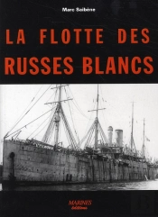 La Flotte Des Russes Blancs