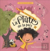 La Flûte De La Paix