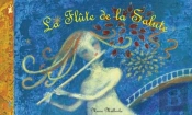 La Flûte De La Salute