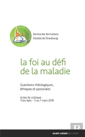 La Foi Au Defi De La Maladie