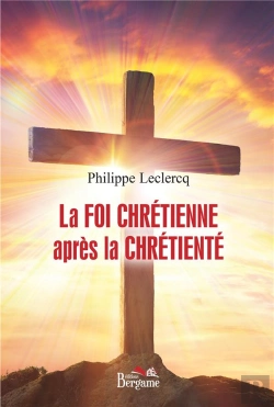 Bertrand.pt - La Foi Chretienne Apres La Chretiente