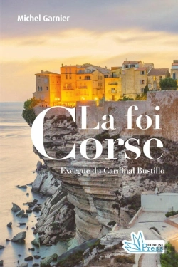 Bertrand.pt - La Foi Corse : Essai Sur La Religiosité Populaire