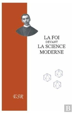 Bertrand.pt - La Foi Devant La Science Moderne