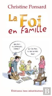 La Foi En Famille