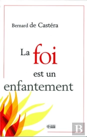 La Foi Est Un Enfantement