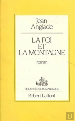 Bertrand.pt - La Foi Et La Montagne