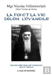 La Foi Et La Vie Selon L'Évangile