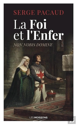 Bertrand.pt - La Foi Et L'Enfer : Non Nobis Domine