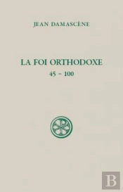 La Foi Orthodoxe