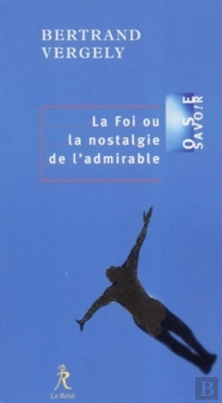 Bertrand.pt - La Foi Ou L'Impossible Adieu