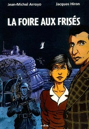 La Foire Aux Frises