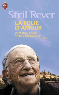 Bertrand.pt - La Folie D'Amour ; Entretiens Avec Soeur Emmanuelle