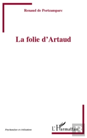 La Folie D'Artaud