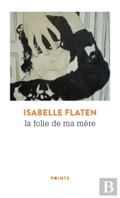 La Folie De Ma Mère
