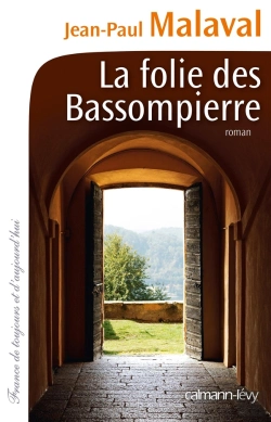 Bertrand.pt - La Folie Des Bassompierre