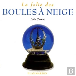 Bertrand.pt - La Folie Des Boules A Neige - Illustrations, Couleur