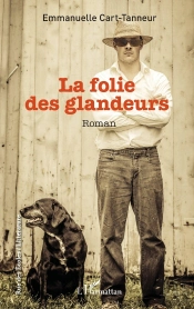 La Folie Des Glandeurs