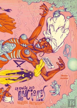 Bertrand.pt - La Folie Des Lucioles Tome 4 : Vaudou Initiation