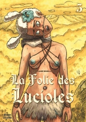 La Folie Des Lucioles Tome 5 : L'Esprit Du Chat