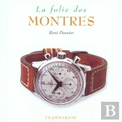 La Folie Des Montres