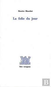 La Folie Du Jour