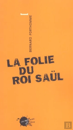 Bertrand.pt - La Folie Du Roi Saul