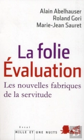 La Folie Evaluation