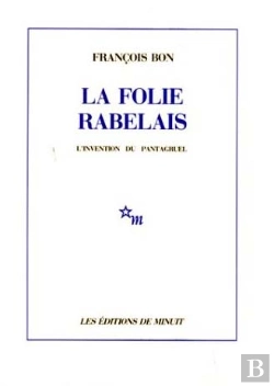Bertrand.pt - La Folie Rabelais L'Invention Du Pantagruel