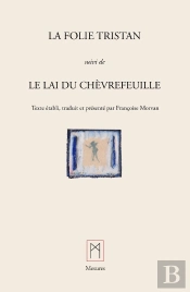 La Folie Tristan ; Le Lai De Chèvrefeuille