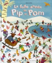 La Folle Annee De Pip Et Pom