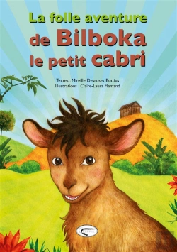 Bertrand.pt - La Folle Aventure De Bilboka, Le Petit Cabri