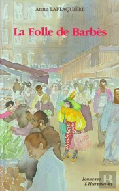 La Folle De Barbès