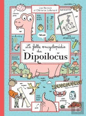 La Folle Encyclopédie Du Dipoilocus
