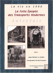 La Folle Epopee Des Transports Modernes