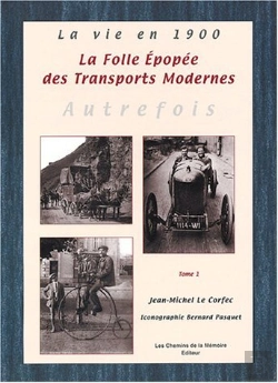 Bertrand.pt - La Folle Epopee Des Transports Modernes