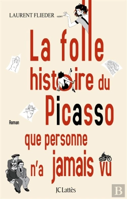 Bertrand.pt - La Folle Histoire Du Picasso Que Personne N'A Jamais Vu