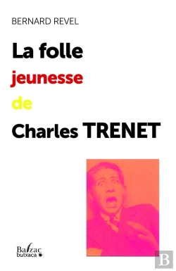 Bertrand.pt - La Folle Jeunesse De Charles Trenet