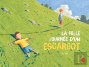 La Folle Journée D'Un Escargot