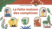 La Folle Maison Des Comptines